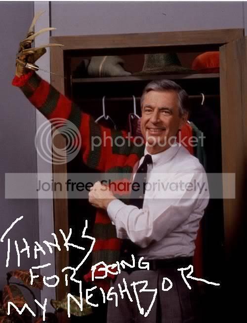 thanks for being my neighbor freddy krueger mr rogers